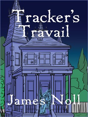 cover image of Tracker's Travail
